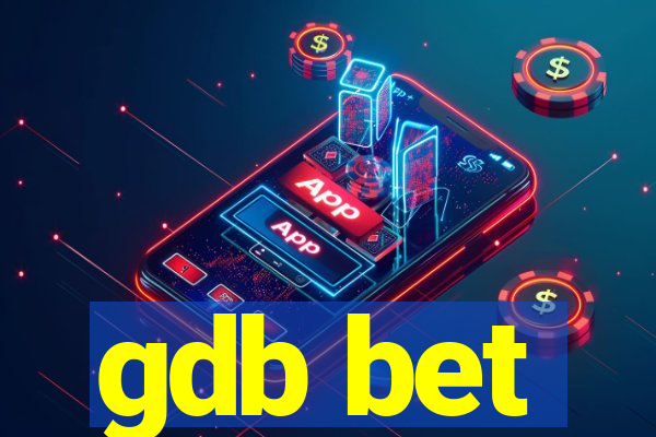 gdb bet